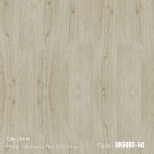 Sàn Nhựa Dán Keo 3mm DK6000-60